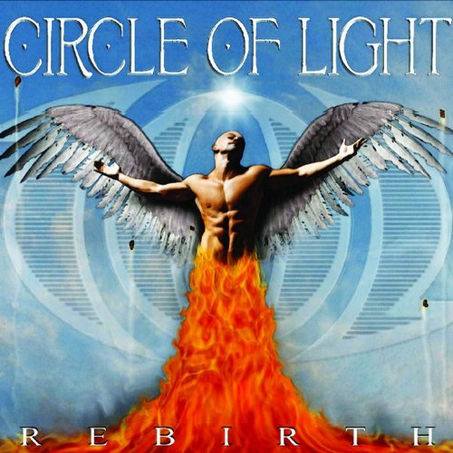 Circle Of Light/Rebirth